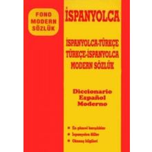 İSPANYOLCA MODERN SÖZLÜK İSPANYOLCA-TÜRKÇE / TÜRKÇE-İSPANYOLCA - KOLLEKTIF