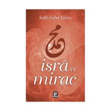 İsra ve Mirac - Salih Sabri Yavuz