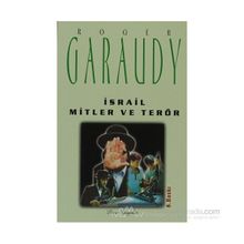 İSRAİL MITLER VE TERÖR - ROGER GARAUDY
