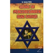 İSRAIL'IN PENCERESINDEN IRAK SAVAŞI - SERKAN YENAL