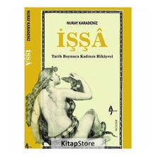 İşşa: Tarih Boyunca Kadının Hikayesi - Nuray Karadeniz