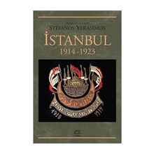 İstanbul 1914-1923 - Stefanos Yerasimos