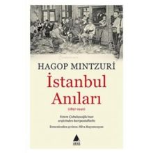 İstanbul Anıları - hagop mintzuri hagop demirciyan