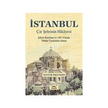 İstanbul Çar Şehrinin Hikayesi - Gamze Öksüz Fatih Yapıcı