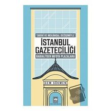 İstanbul Gazeteciliği - Cem Sökmen