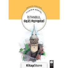 İstanbul Gezi Rehberi - Yıldırım Büktel
