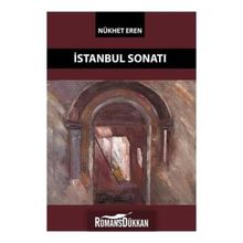 İSTANBUL SONATI - NÜKHET EREN