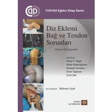 İstanbul Tıp Kitabevi TUSYAD Eğitici Kitaplar Serisi - Diz Eklemi Bağ ve Tendon Sorunları Güncel Yaklaşımlar