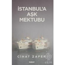 İstanbul'a Aşk Mektubu - Cihat Zafer