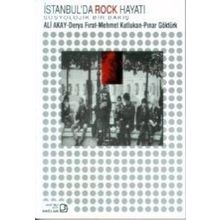 İstanbul’da Rock Hayatı - Ali Akay