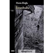İSTANBULLU - METIN ELOĞLU
