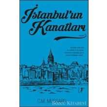 İstanbul’un Kanatları - C. M. Mussard