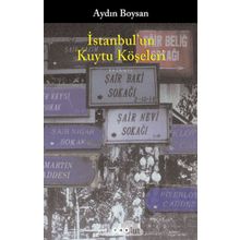 İstanbul`un Kuytu Köşeleri - Aydın Boysan