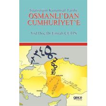 İstatistiğin Kurumsal Tarihi: Osmanlı’dan Cumhuriyet’e - Emrah Çetin