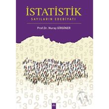 İstatistik Sayıların Edebiyatı - Nuray Girginer