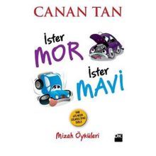 İSTER MOR İSTER MAVI - CANAN TAN