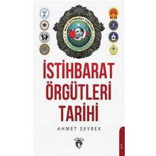 İstihbarat Örgütlerinin Tarihi - Ahmet Murat Seyrek