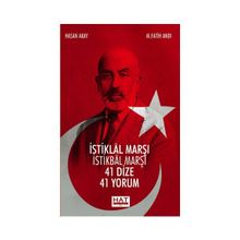 İSTİKLAL MARŞI İSTİKBAL MARŞI 41 DIZE 41 YORUM - HASAN AKAY;M. FATIH ANDI