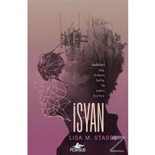 İsyan Sürgün-2. Kitap - Lisa M. Stasse