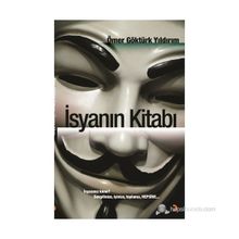 İSYANIN KITABI - ÖMER GÖKTÜRK YILDIRIM