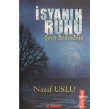 İsyanın Ruhu - Nazif Uslu