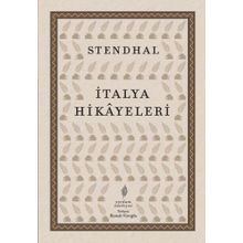 İtalya Hikayeleri II - Stendhal