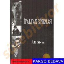İTALYAN SİNEMASI - ALA SIVAS