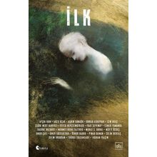 İthaki Yayınları İlk - Bilimkurgu Seçkisi
