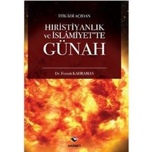İtikadi Açıdan Hıristiyanlık Ve İslamiyet'te Günah - Dr. Ferruh Kahraman
