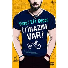 İtirazım Var! - Yusuf Efe Göçer