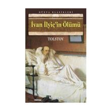 İvan İlyiç'in Ölümü - Lev Nikolayeviç Tolstoy (ISBN:9786051004037)