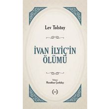 İVAN İLYİÇ'İN ÖLÜMÜ - LEV NİKOLAYEVİÇ TOLSTOY (ISBN:9789750501593)