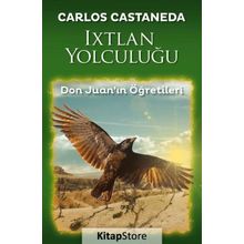 Ixtlan Yolculuğu - Carlos Castaneda