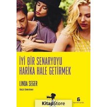 İyi Bir Senaryoyu Harika Hale Getirmek - Linda Seger