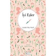 İYI EŞLER - LOUISA MAY ALCOTT (ISBN:9789944485753)