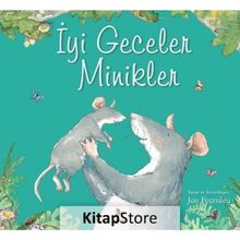 İyi Geceler Minikler - Jan Fearnley