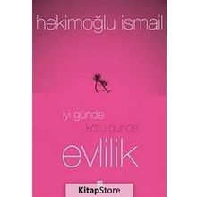 İyi Günde Kötü Günde Evlilik - Hekimoğlu İsmail