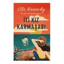 İyi Kız Karmaşası - Elle Kennedy