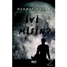 İyi Misin? - Mahmut Doğru