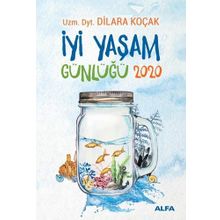 İyi Yaşam Günlüğü 2020 - Dilara Koçak