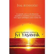 İyi Yaşamak - İnal Aydınoğlu