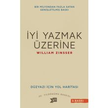 İyi Yazmak Üzerine - William Zinsser