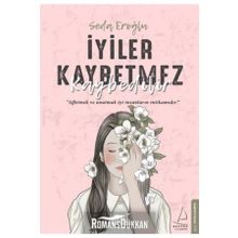 İyiler Kaybetmez Kaybedilir - Seda Eroğlu