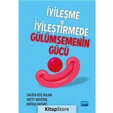 İYİLEŞME VE İYİLEŞTİRMEDE GÜLÜMSEMENİN GÜCÜ HASTANE PALYAÇOLARI - SALIHA KOÇ