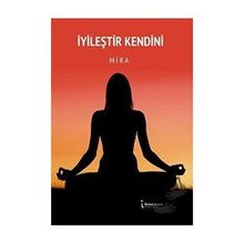 İyileştir Kendini - Mira