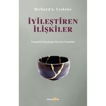 İyileştiren İlişkiler - Okuyan Us Yayınları