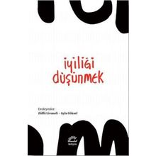 İyiliği Düşünmek - Zülfü Livaneli