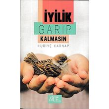 İyilik Garip Kalmasın-Semerkand Yayınları