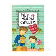 İyilik ve Yardım Öyküleri - Saide Nur Dikmen