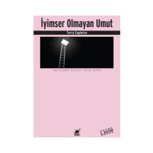 İyimser Olmayan Umut - Terry Eagleton